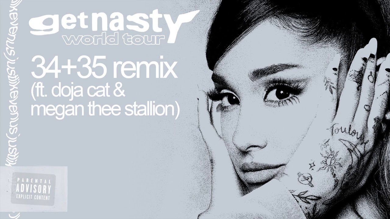 ariana grande - 34+35 remix (live studio concept) [ft. doja cat & megan thee stallion]