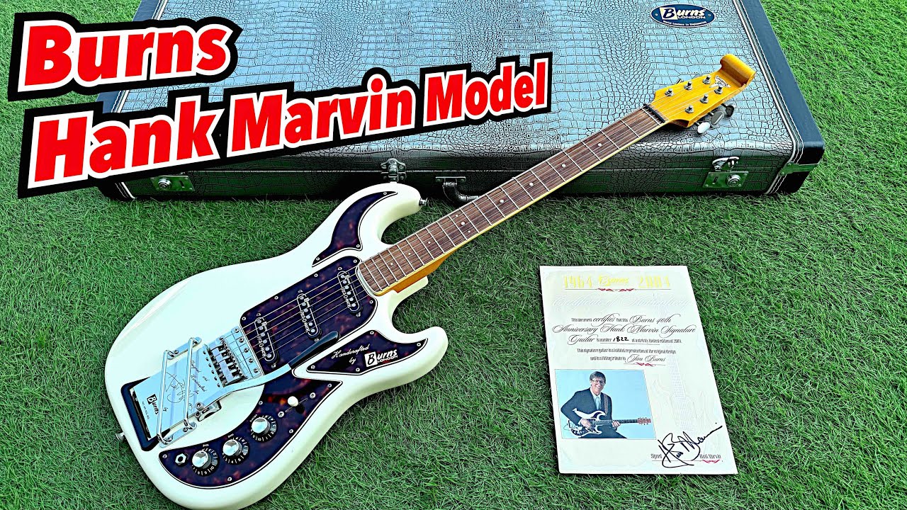 BURNS LONDON Hank Marvin 40th Anniversary Edition ハンク・マーヴィンシグネチャーモデルの内部確認とメンテナンス、サウンドチェック