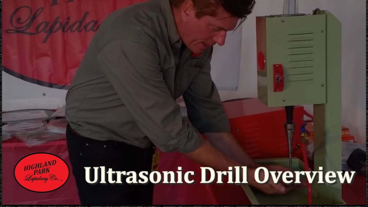 Ultrasonic Drill Overview