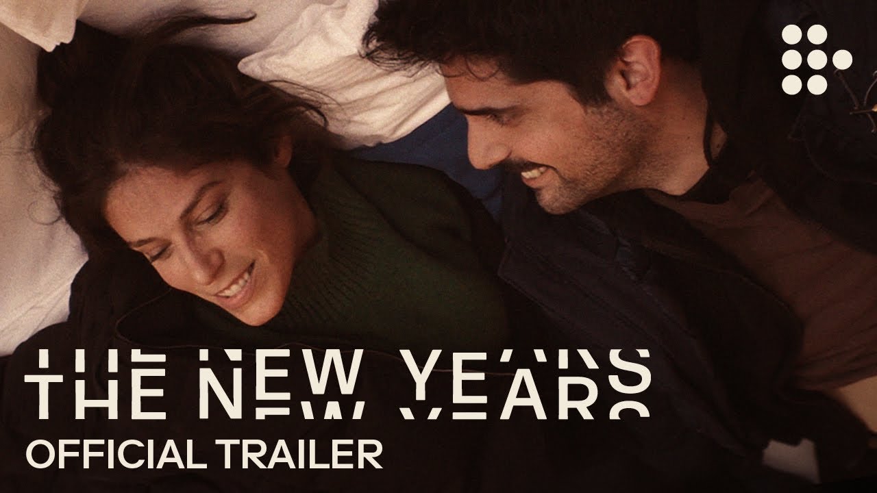 THE NEW YEARS | Official Trailer | Now Streaming