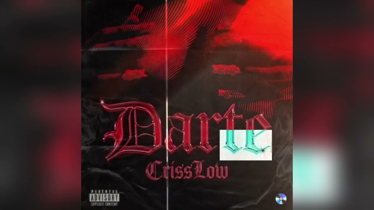 Darte - CrissLow (Audio)