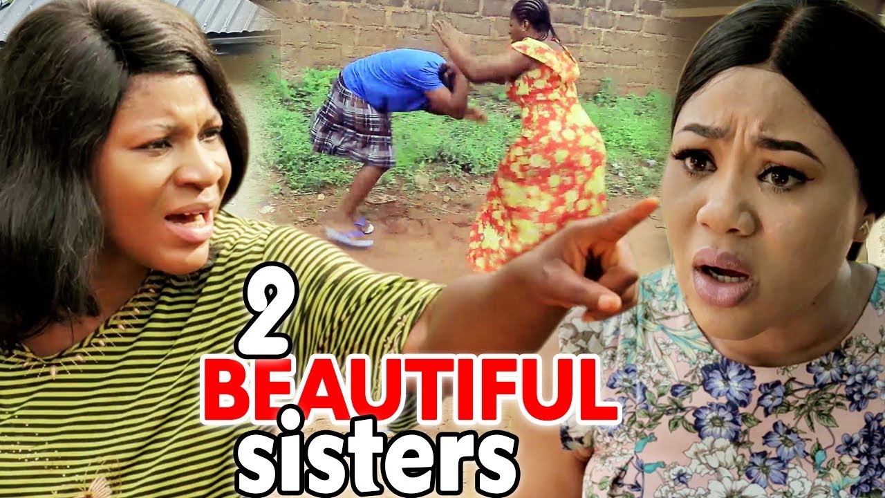2 Beautiful Sisters Season 1 & 2 - Destiny Etiko / Chinenye Ubah 2019 Latest Nigerian Movie