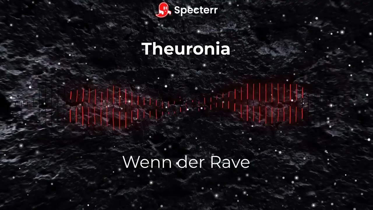 Theuronia - Wenn der Rave