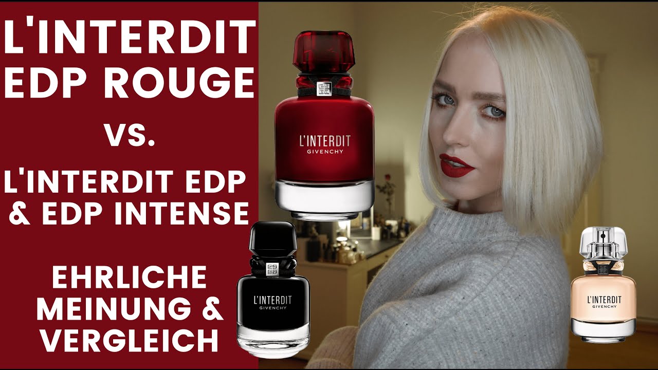 L'INTERDIT EDP ROUGE vs. L'Interdit EDP & L'Interdit EDP Intense - Review und ehrliche Meinung