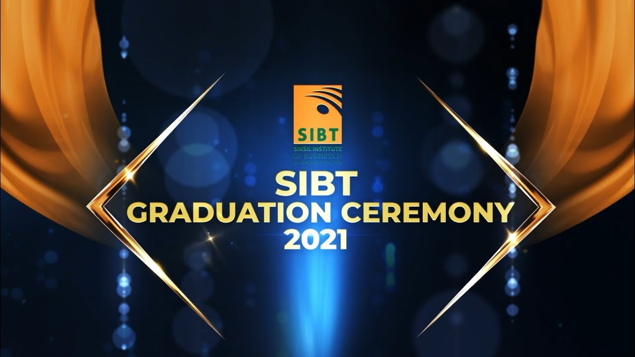 SIBT Graduation 2021