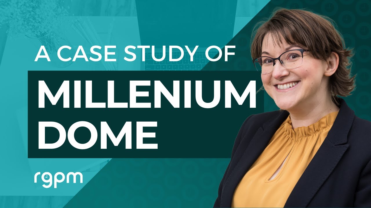The Millenium Dome: a case study