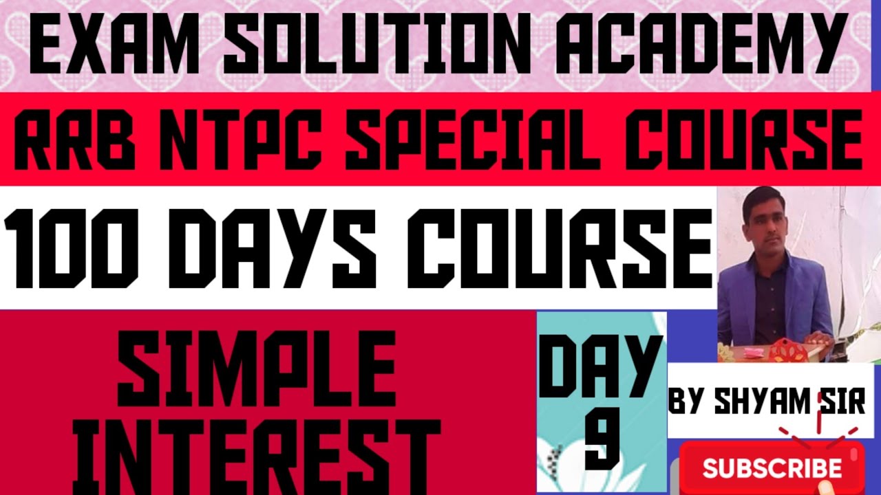 RRB NTPC SPECIAL COURSE # MATHS #BY SHYAM SIR #SIMPLE INTEREST#