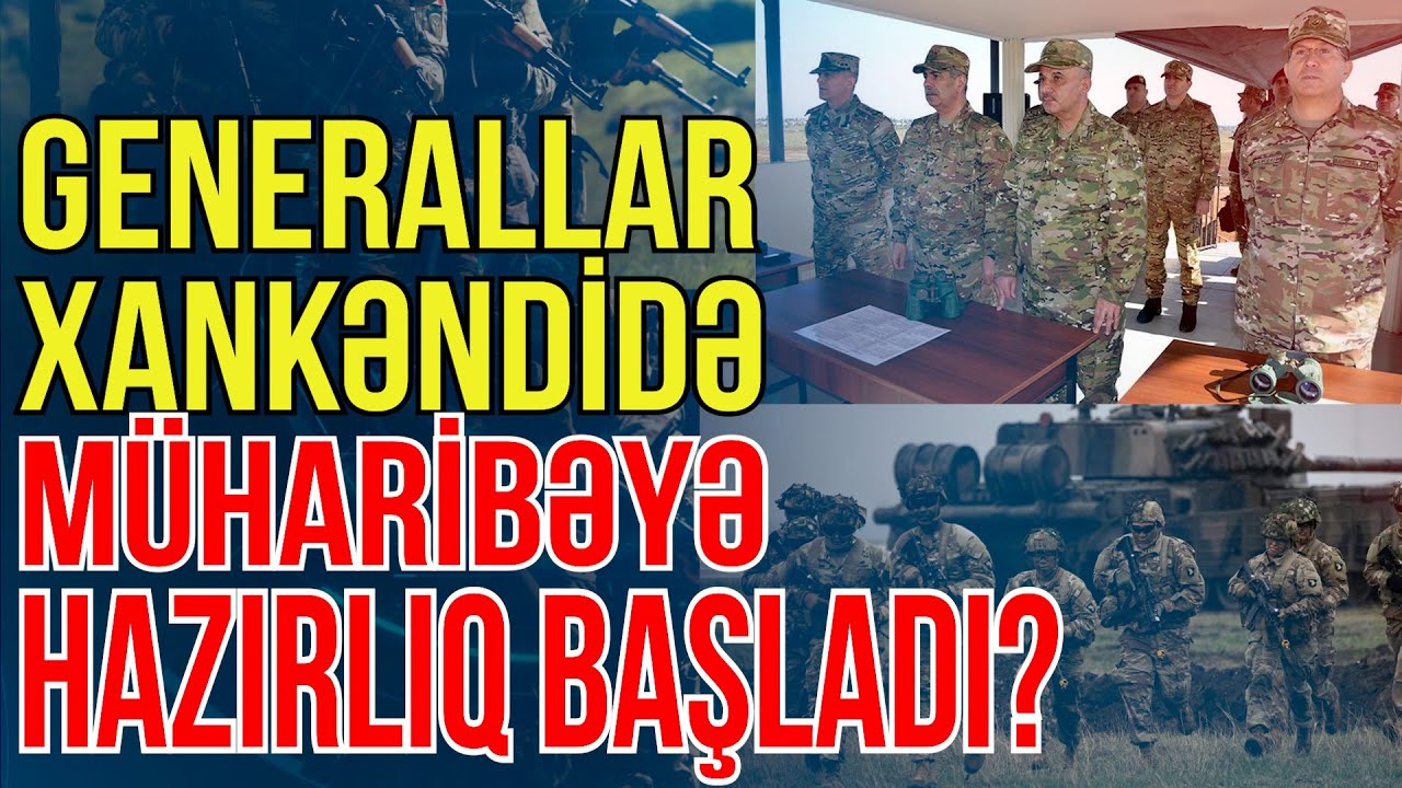 Generallar Xankəndidə toplaşdı: Müharibəyə hazırlıq başladı? - Media Turk TV