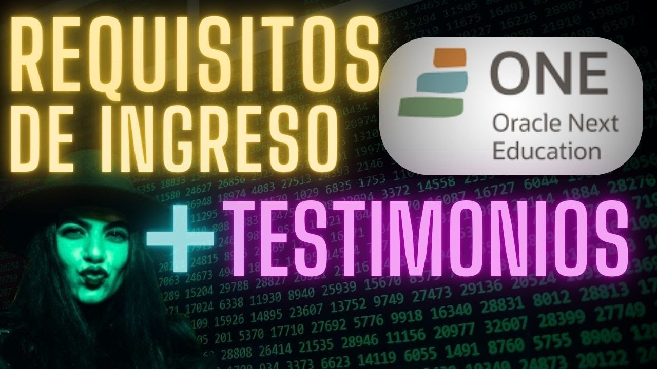 ✅ ¿Qué es ONE? Oracle Next Education 💯  Manual de los Candidatos 👀 Programa ONE Bootcamp 😎