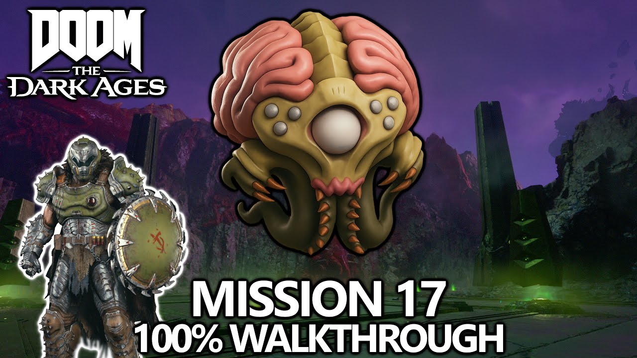 DOOM The Dark Ages - 100% Walkthrough - Mission 17 - All Secrets, Collectibles, Upgrades, Challenges