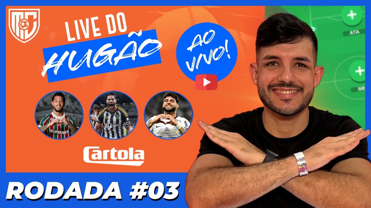 DICAS CARTOLA FC 2026 | #3 RODADA | LIVE DO HUGÃO