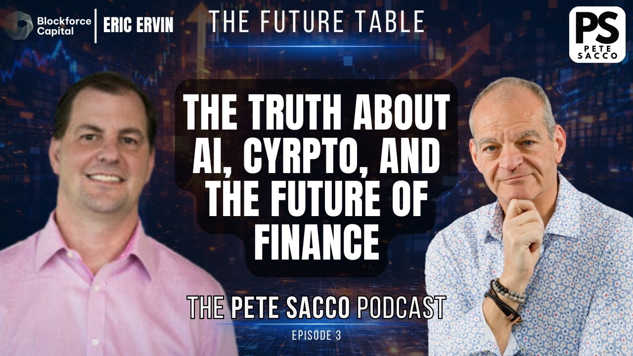 The Truth About AI, Crypto, and the Future of Finance | The Pete Sacco Podcast