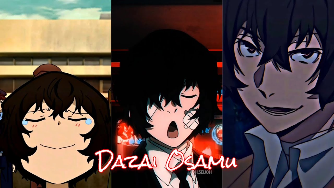 Dazai Osamu Tiktok Edits || Compilation pt.1 ||
