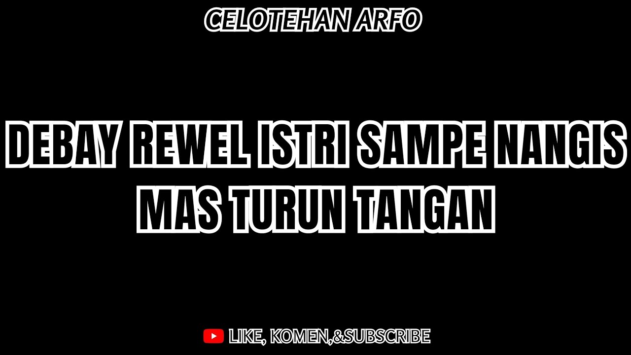 ASMR HUSBAND ROLEPLAY|debay rewel istri sampe nangis mas turun tangan⁉️