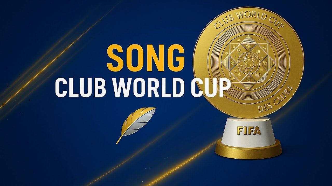 FIFA Club World Cup 2025 Song 🎵 | The Official Anthem is Here