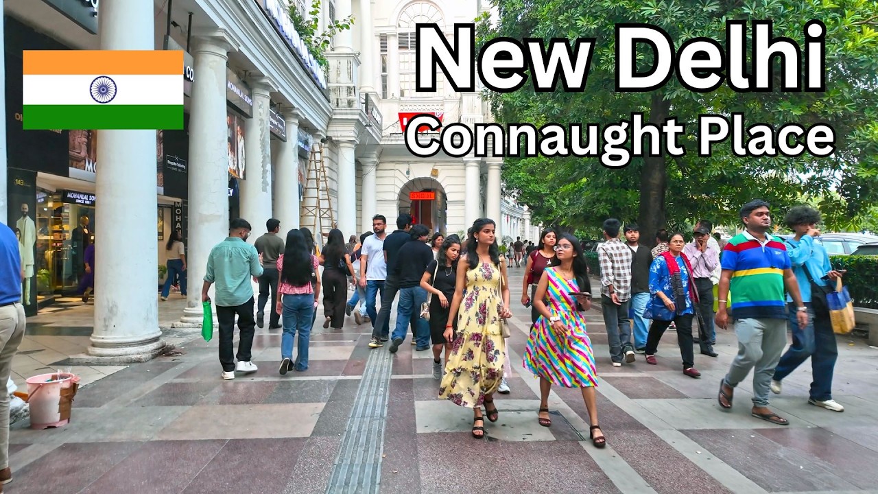 Connaught Place & Janpath, New Delhi 🇮🇳 &ndash; The Real Streets of Modern Delhi (4K Walking Tour 2026)