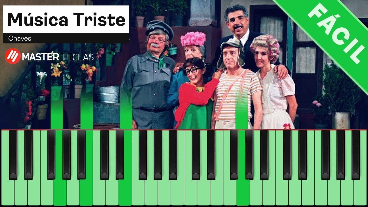 Música Triste - Chaves | Piano Tutorial Fácil