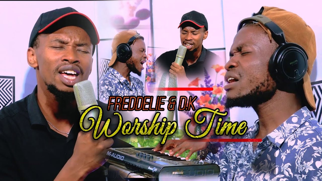 WORSHIP TIME | Swahili, Kinyarwanda, Lingala, French & English Worship | Freddelie & D.K