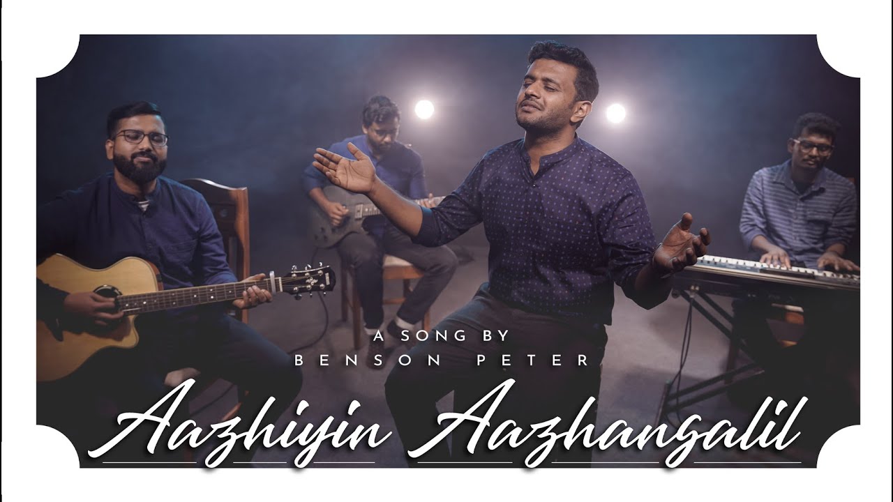 AAZHIYIN AAZHANGALIL |  BOVUS RAJU | BENSON PETER | GILGAL MUSIC HOME