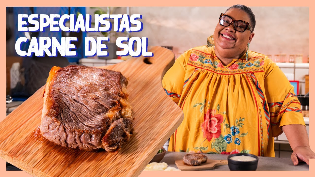 COMO UMA CHEF FAZ CARNE DE SOL com Dona Carmem Virgínia | Especialistas | Mohamad Hindi