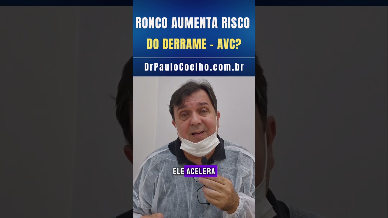 Ronco aumenta o risco do Derrame (AVC)?