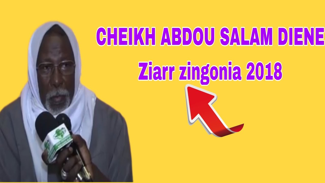 Serigne abbou salme diene zingonia 2018