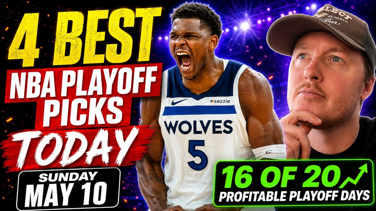 My 4 Best NBA Playoff Picks Today | Sunday May 10 | Player Props and Bets Breakdown