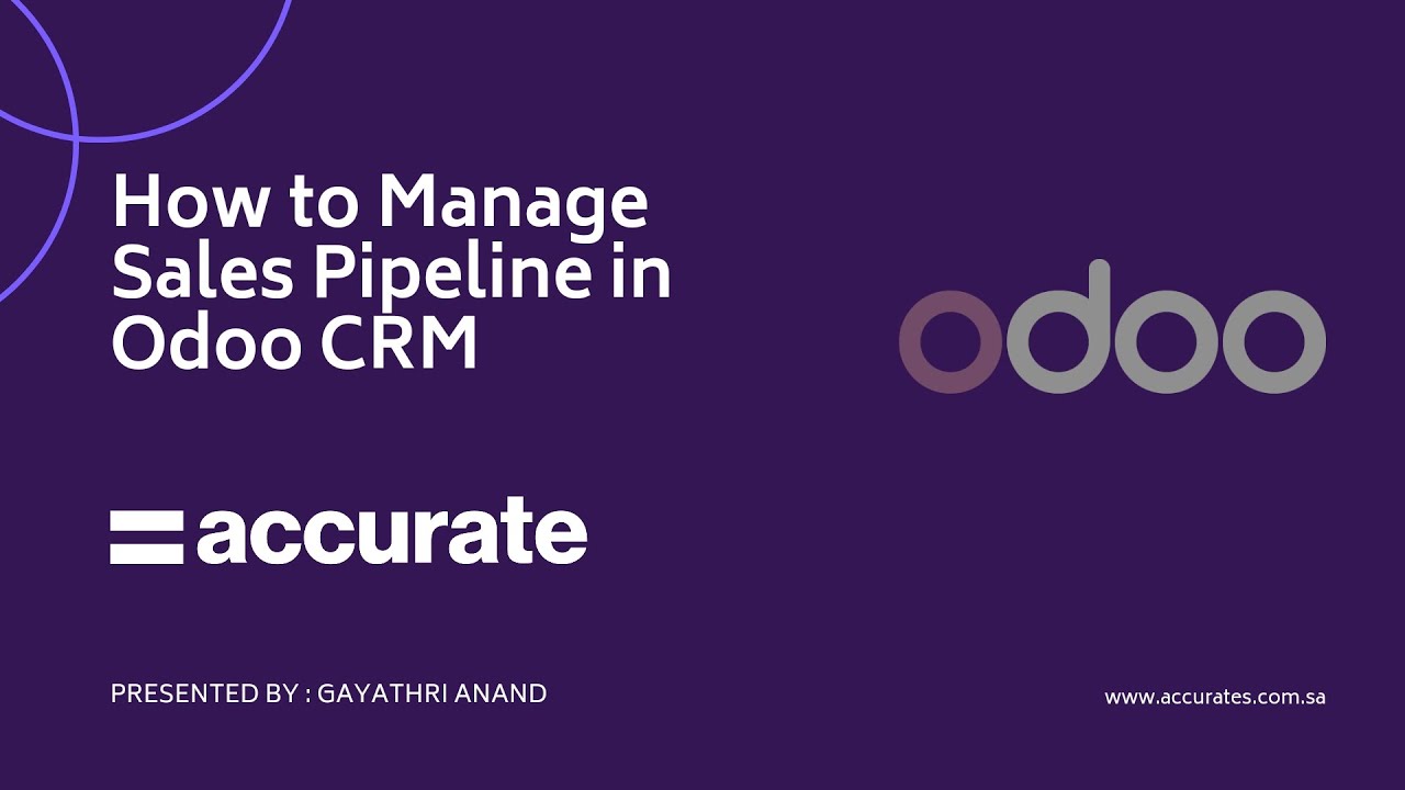 How to Manage Sales Pipeline in Odoo CRM | Accurate SA