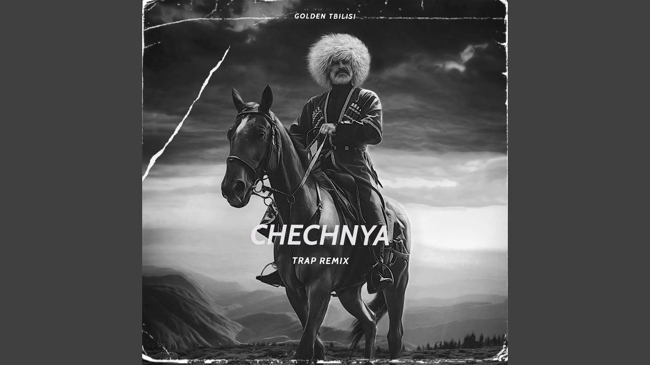 Chechnya (Trap Remix)