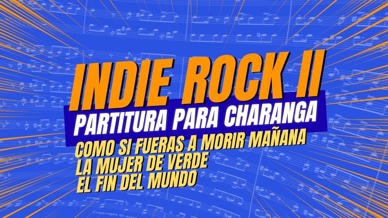 Indie Rock II | PARTITURA para CHARANGA 🎺