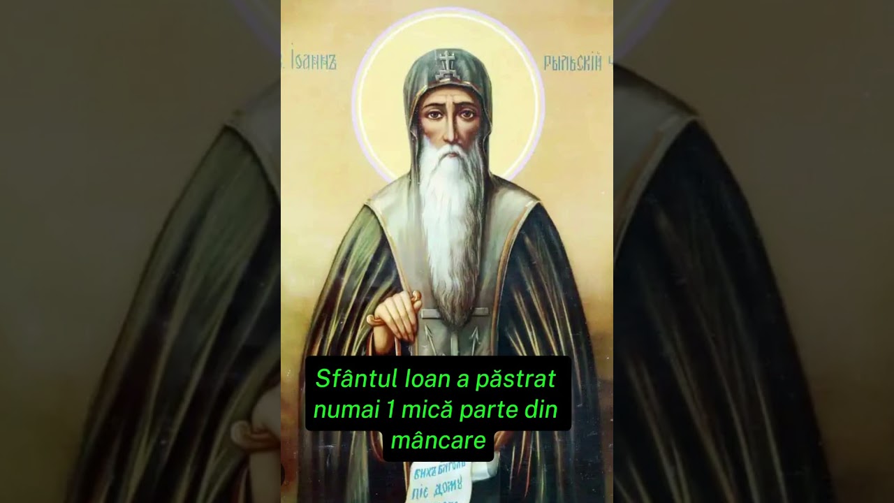 Viața Sfântului Ioan de Rila, ocrotitorul bulgarilor