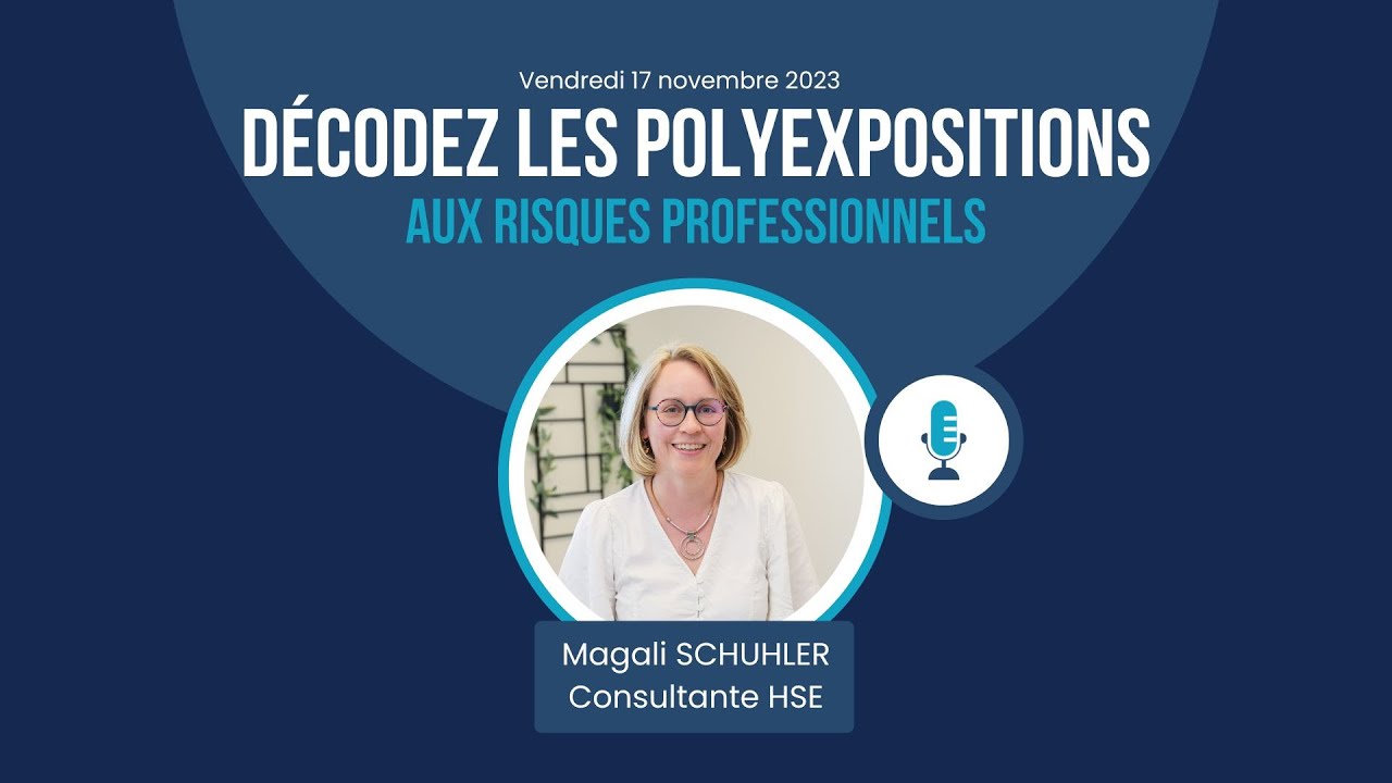 Prévention des risques – Décodez la polyexposition aux risques professionnels | Résilience