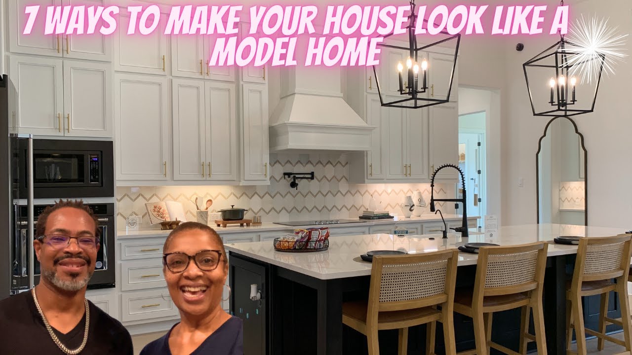 7 Great Ways to Make Your House Look Like an Expensive Luxury Model Home!