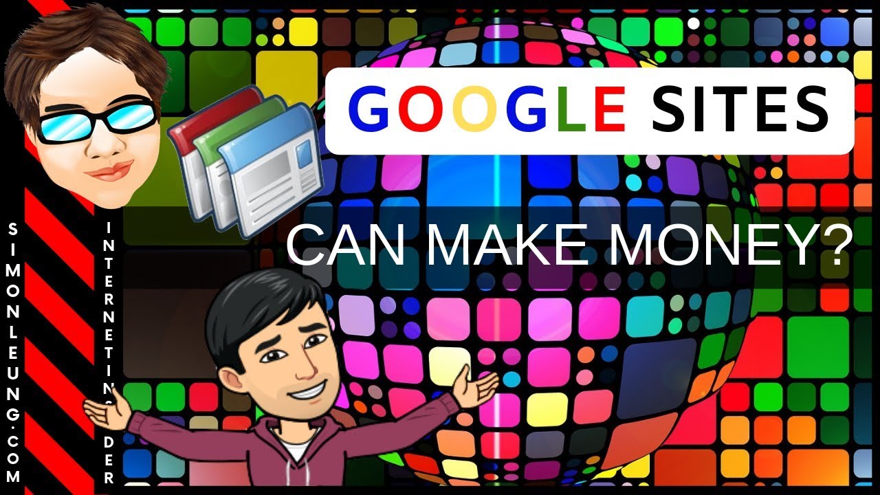 How To Make Money With Google Sites