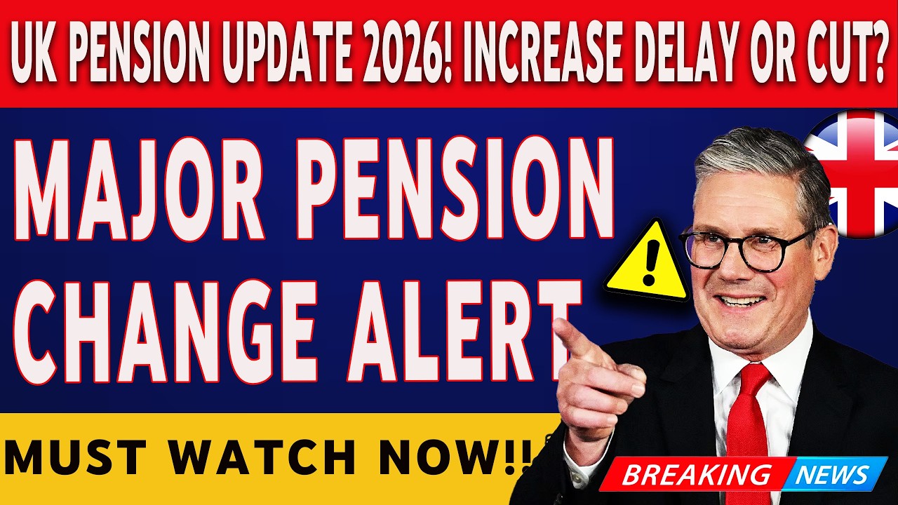 UK PENSION MAY 2026: Increase, Delay or Cut? Full Breakdown Explained