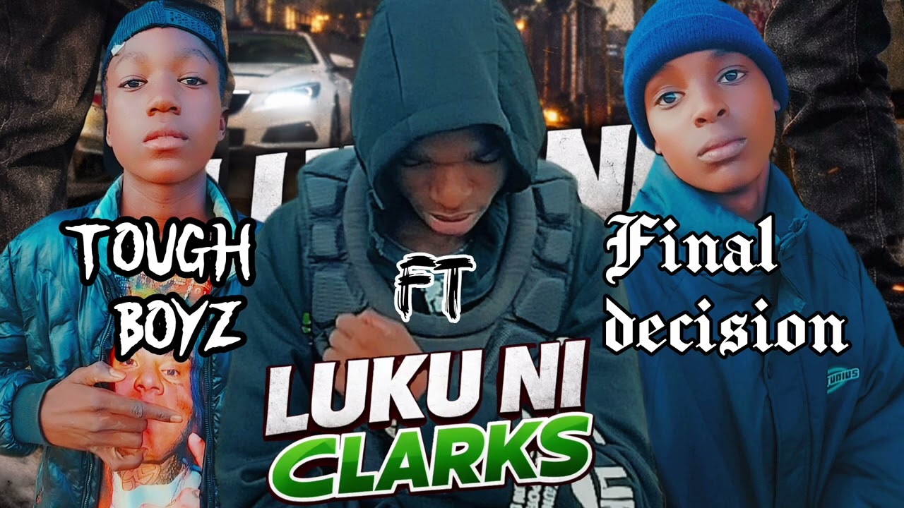 (Tough Boyz),Tunny Print _ ft_ Final _Decision _ luku ni clarks _ Official Audio new arbantone song 