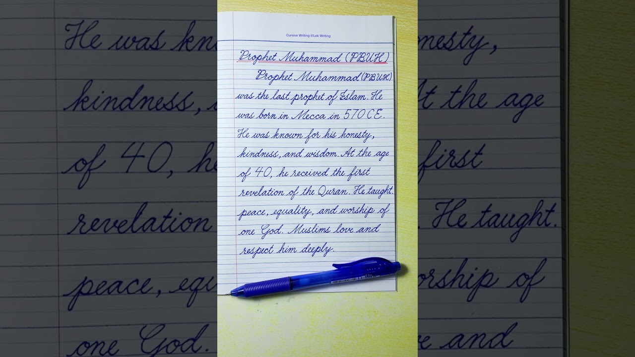 Prophet Muhammad PBUH Short Essay | Cursive Writing |English Writing |Cursive Handwriting Practice