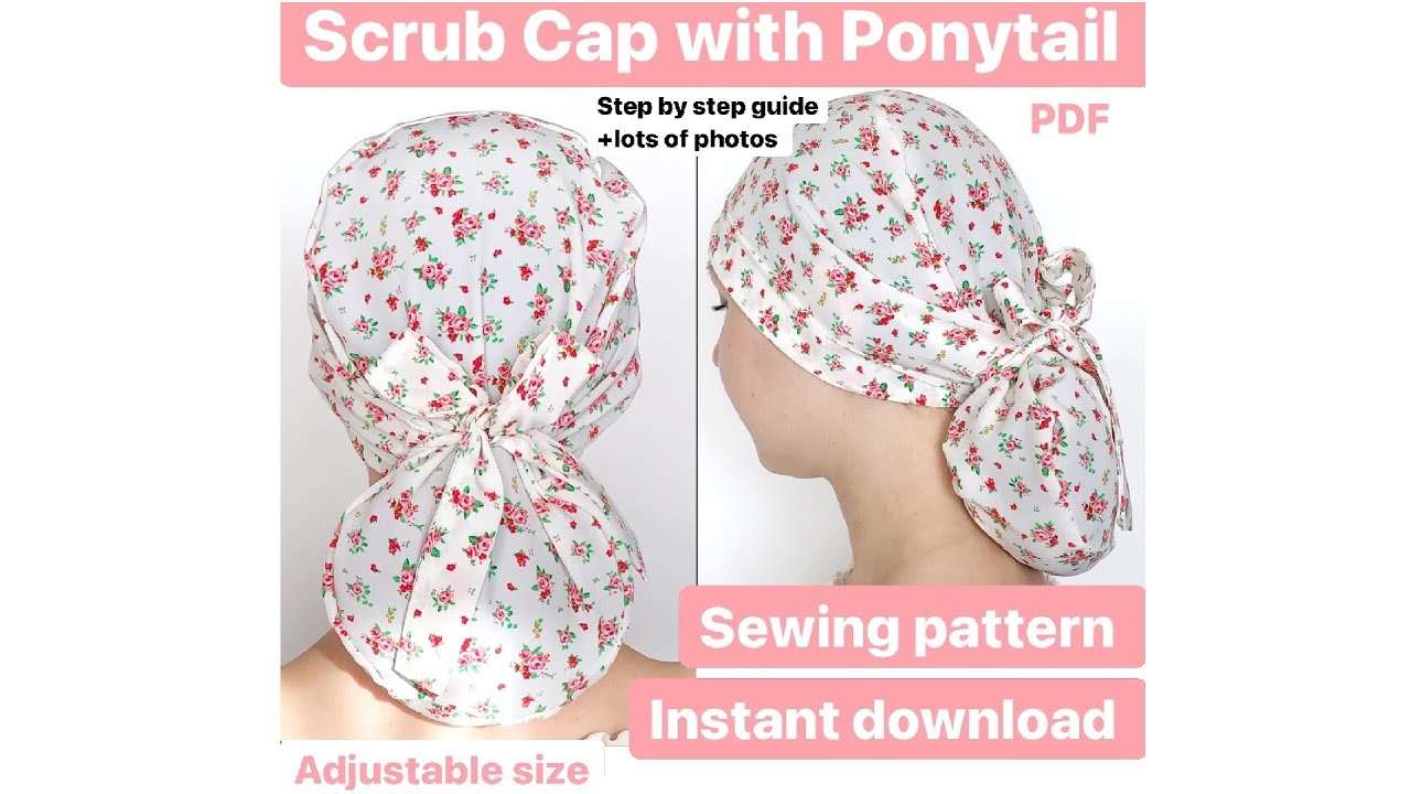 Scrub cap with ponytail pattern | scrub cap printable sewing pattern