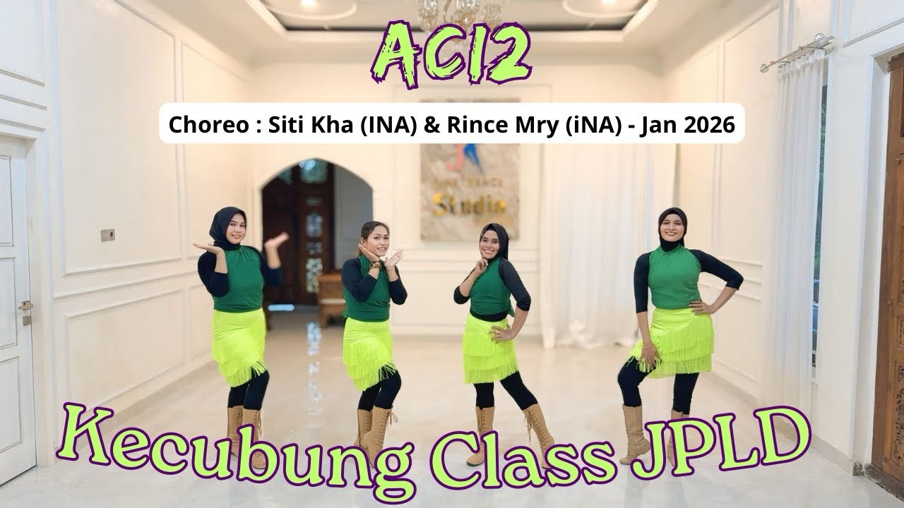 ACI2 / Line Dance / Choreo : Siti Kha (INA) & Rince Mry (INA) - Jan 2026