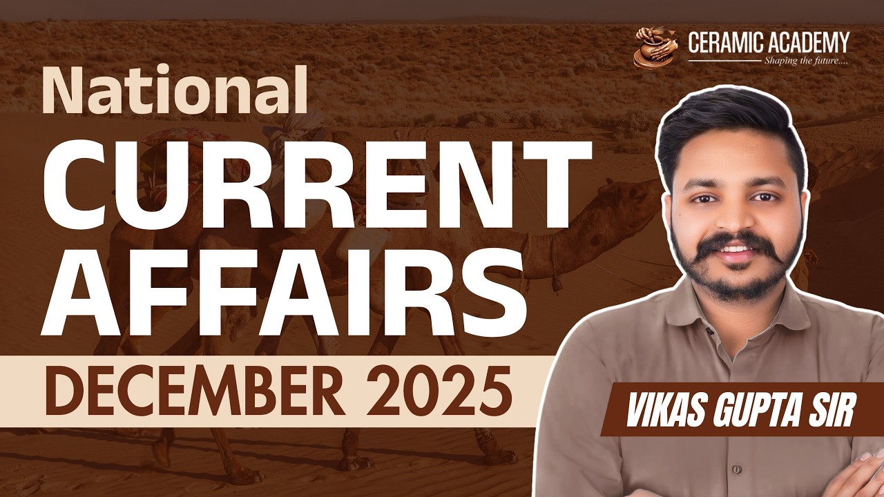 National Current Affairs December 2025 | Monthly Round-up by Vikas Sir