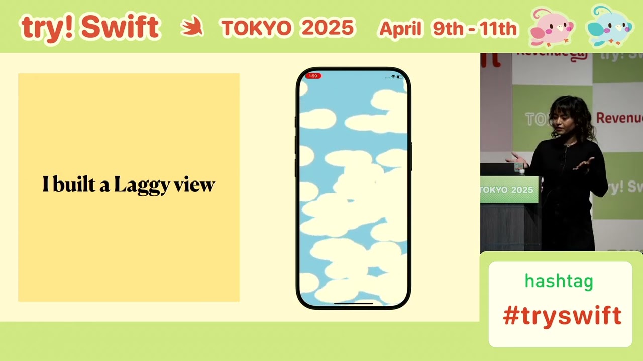 try! Swift Tokyo 2025 - Understanding Render Loop to optimise SwiftUI