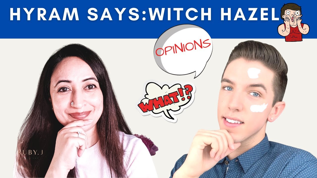 Witch Hazel Skin Care | Hyram Witch Hazel Review | But Hyram Says! Episode 3
