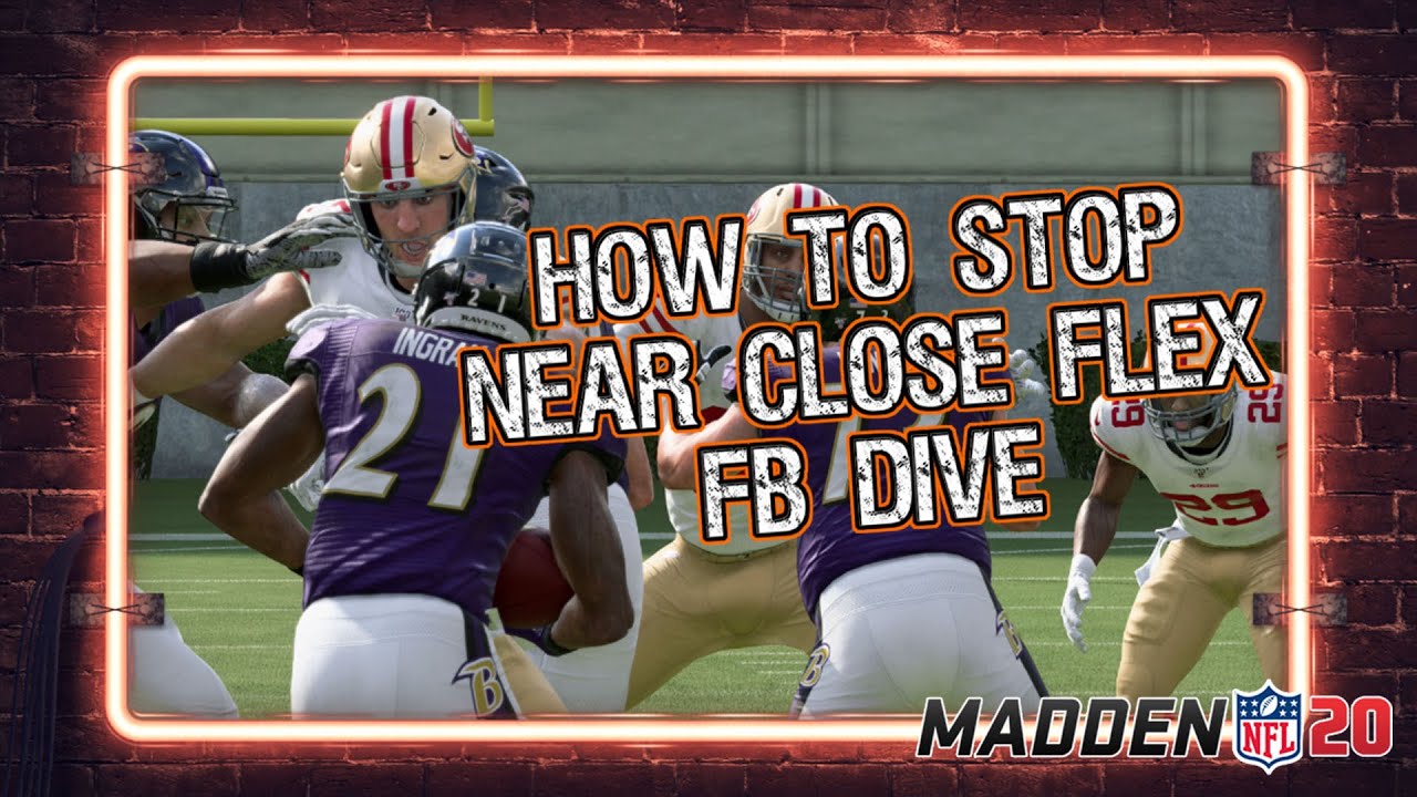 How to Stop Near Close Flex FB Dive in Madden 20