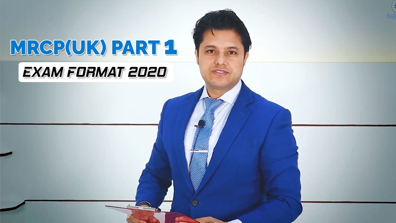 MRCP (UK) Part-1 Exam Format - 2020 & Onwards