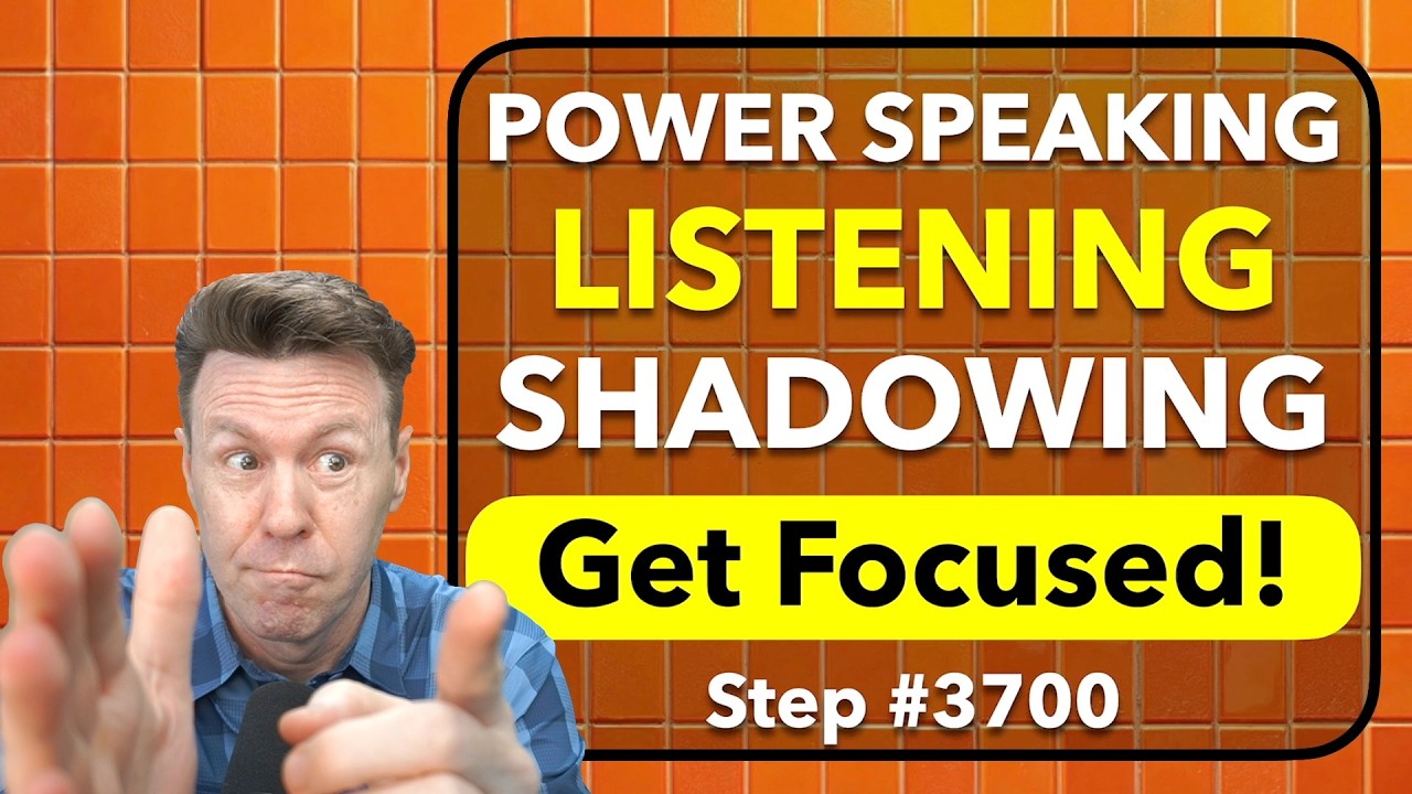 Listening & Shadowing English Speaking Practice