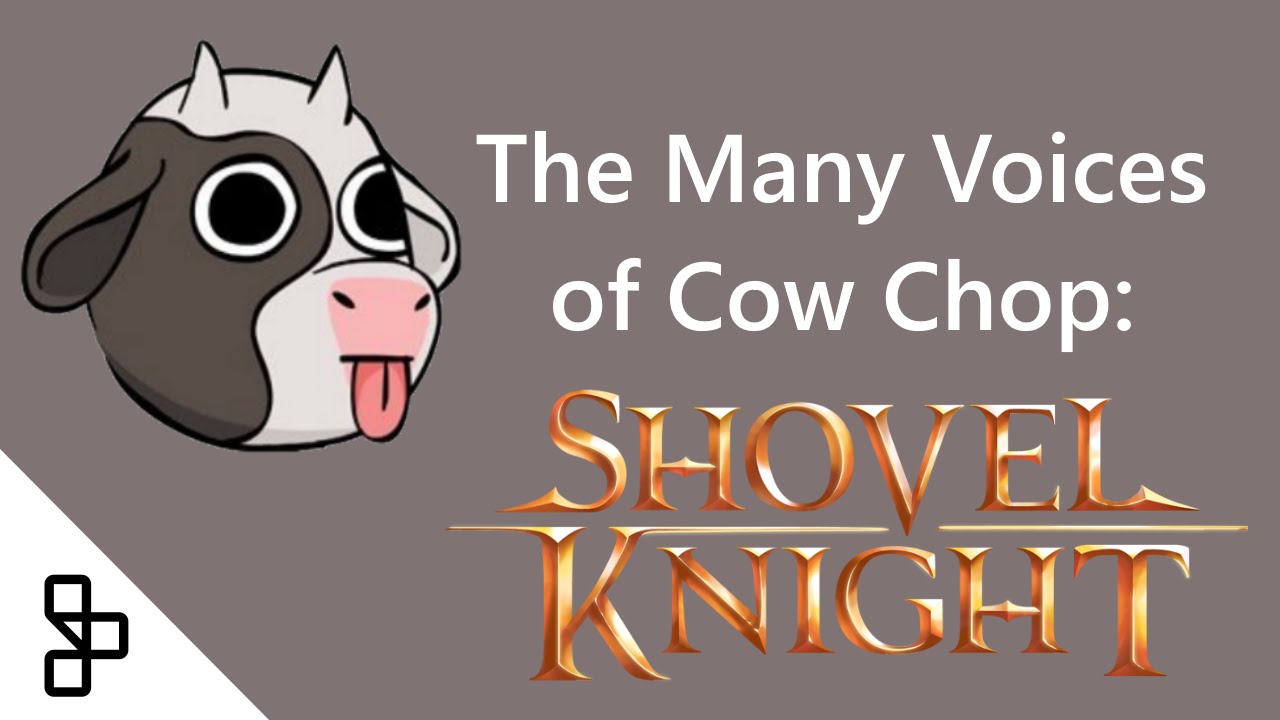 The Many Voices of Cow Chop • Shovel Knight Compilation