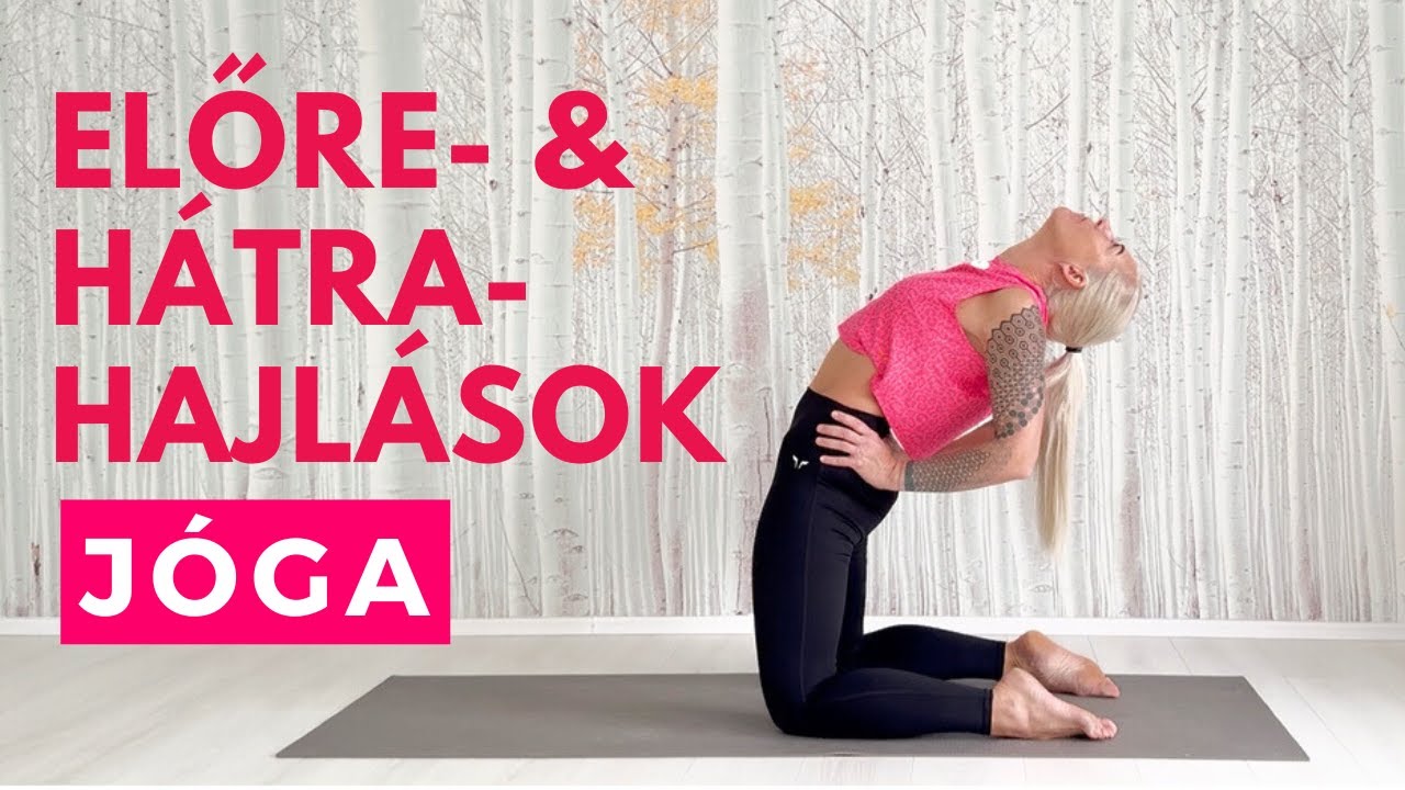 Mellkas nyitása, hátulsó izomlánc nyújtása hátra- és előrehajlásokkal.