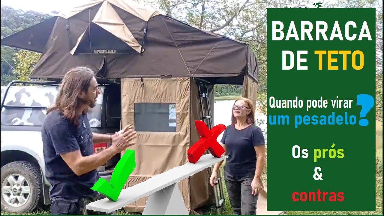 PRÓS E CONTRAS DA BARRACA DE TETO - TUDO O QUE PRECISA SABER
