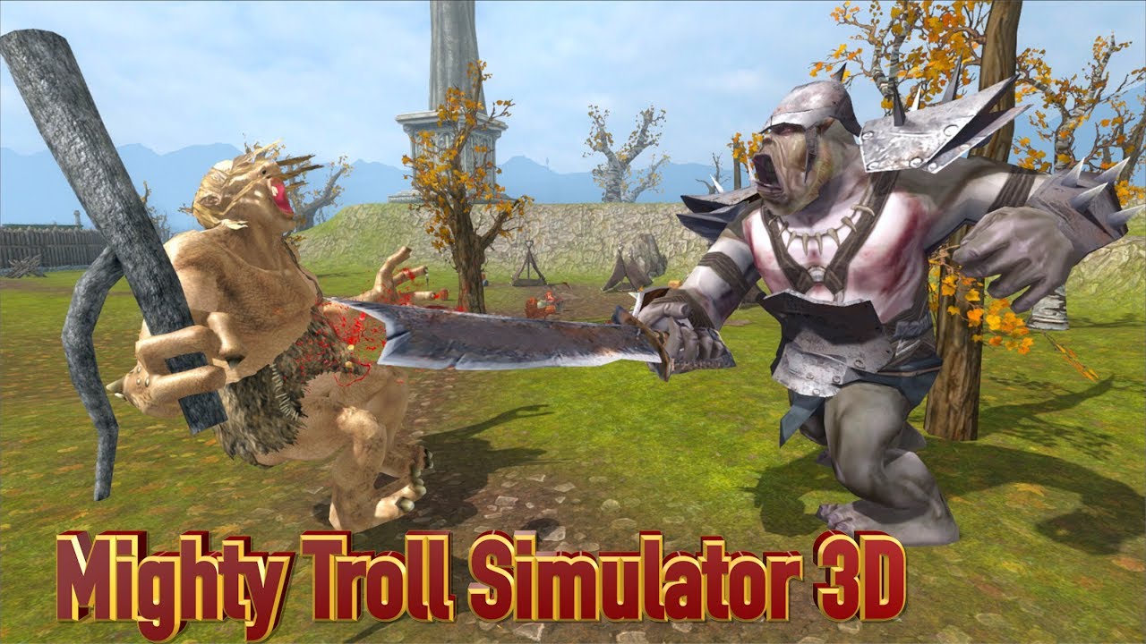 Mighty Troll Simulator 3D- By Yamtar Games-Android