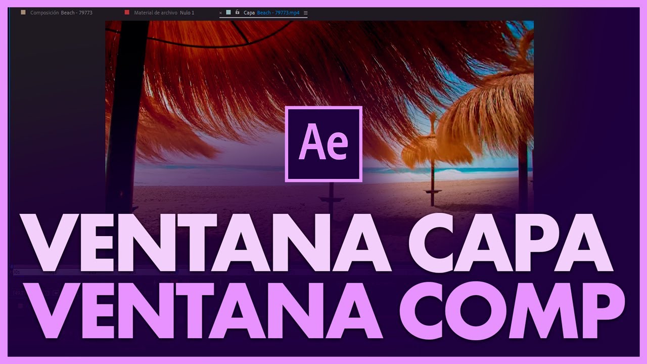 Ventana Capa y Ventana Comp | After Effects